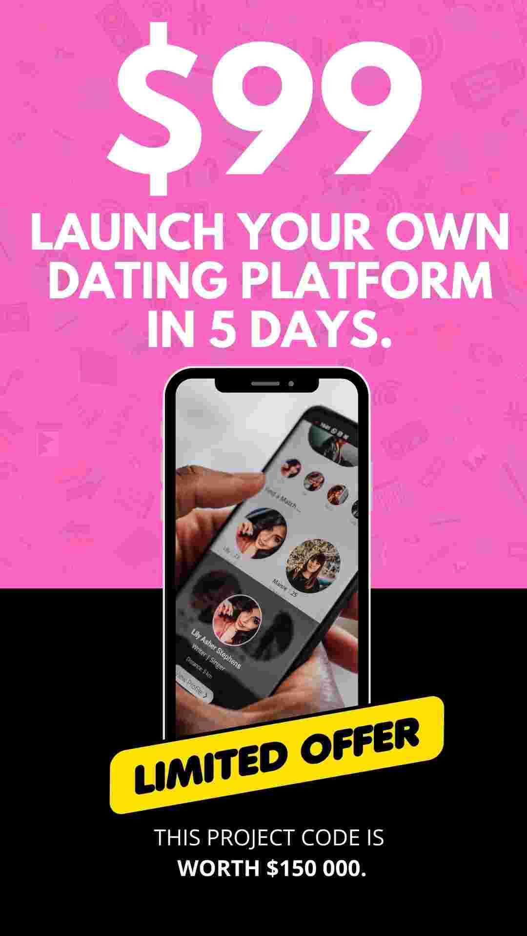 Launch Your Own Tinder Type Dating App  Platform with Admin Panel for Just $99!